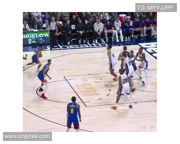 国王队与掘金队对决数据深度分析及战术解析 国王队与掘金队对决数据深度分析及战术解析